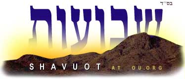 Shavuot at OU.ORG!